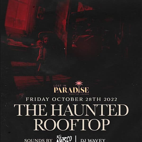 lost in paradise rooftop halloween party 10/28/22